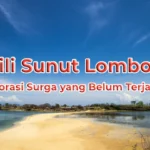 Gili Sunut Lombok Surga Tersembunyi di Lombok