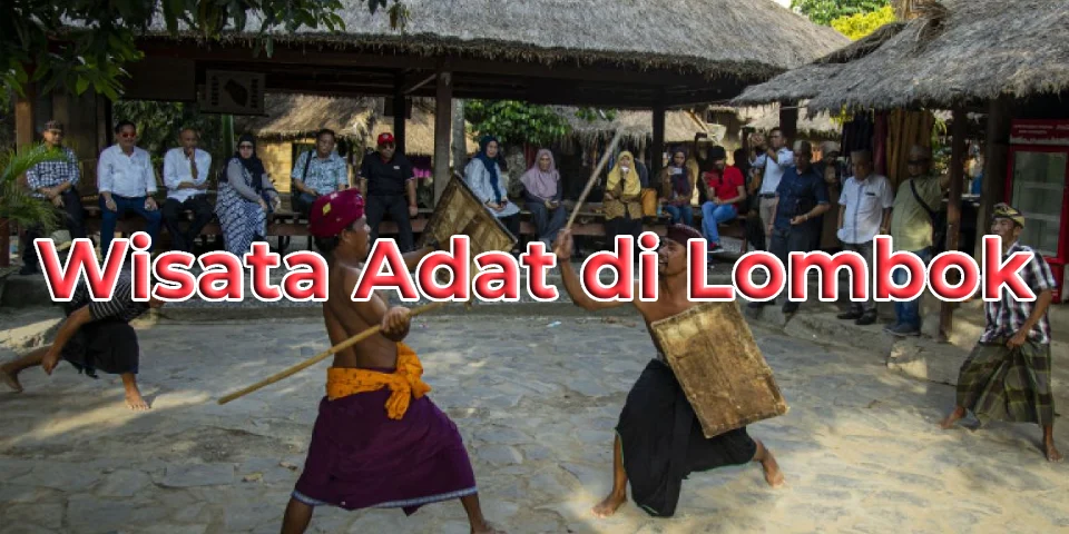 Wisata Adat di Lombok